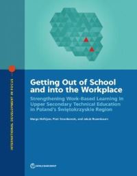 Book Cover for Getting Out of School and Into the Workplace by Margo Hoftijzer, Piotr Stronkowski, Jakub Rozenbaum