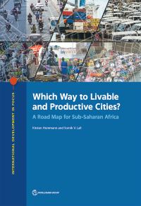 Book Cover for Which Way to Livable and Productive Cities? by Kirsten Hommann, Somik V Lall, World Bank Group