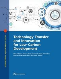 Book Cover for Technology Transfer and Innovation for Low-Carbon Development by Miria Pigato