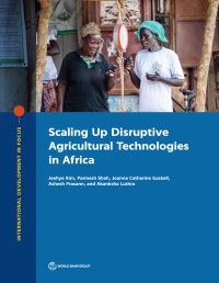 Book Cover for Scaling Up Disruptive Agricultural Technologies in Africa by Jeehye Kim, Parmesh Shah, Joanne Catherine Gaskell, Ashesh Prasann, Akanksha Luthra