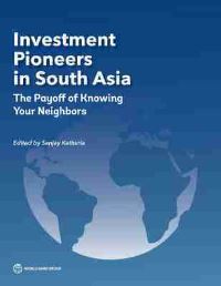 Book Cover for Investment Pioneers in South Asia by Sanjay Kathuria