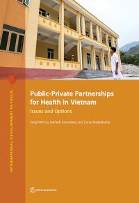 Book Cover for Public-Private Partnerships for Health in Vietnam by Sang Minh Le, Ramesh Govindaraj, Caryn Bredenkamp