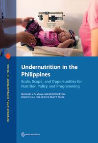 Book Cover for Undernutrition in the Philippines by Nkosinathi V N Mbuya, Gabriel Demombynes, Sharon Faye A Piza, Ann Jillian V Adona