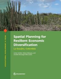 Book Cover for Spatial Planning for Resilient Economic Diversification by James Dobbin, Tatiana Márquez, Jennifer RietbergenMcCracken