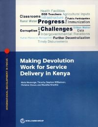 Book Cover for Making Devolution Work for Service Delivery in Kenya by Abdu Muwonge, Timothy Stephen Williamson, Christine Owuor, Kinuthia Muratha