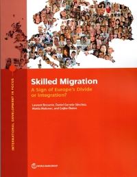 Book Cover for Skilled Migration by Laurent Bossavie, Daniel Garrote Sanchez, Mattia Makovec, Çaglar Özden