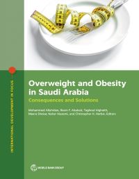 Book Cover for Overweight and Obesity in Saudi Arabia by Mohammed Alluhidan, Reem Alsukait, Taghred Alghaith, Meera Shekar, Nahar Alazemi, Christopher Herbst