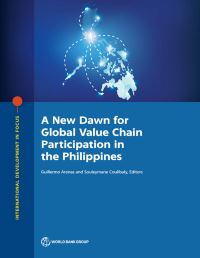Book Cover for A New Dawn for Global Value Chain Participation in the Philippines by Guillermo Arenas, Souleymane Coulibaly
