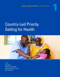 Book Cover for Disease Control Priorities. Volume 1 Country-Led Priority-Setting for Health by Ala Alwan, Ole Frithjof Norheim, Mizan Mirutse, Pakwanja Twea