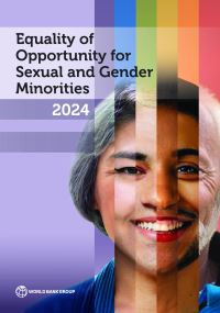Book Cover for Equality of Opportunity for Sexual and Gender Minorities 2024 by World Bank Group