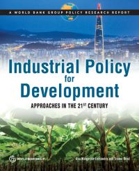 Book Cover for Industrial Policy for Development by Ana Margarida Fernandes, Tristan Reed