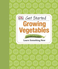 Book Cover for Growing Vegetables by Simon Akeroyd