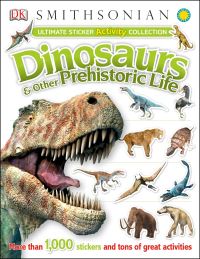 Book Cover for Ultimate Sticker Activity Collection: Dinosaurs and Other Prehistoric Life by DK