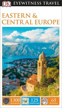 Book Cover for DK Eyewitness Eastern and Central Europe by DK Eyewitness