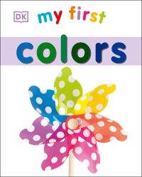 Book Cover for My First Colors by Sarah Davis