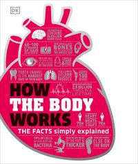Book Cover for How the Body Works by Inc DK Publishing