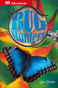Book Cover for Bug Hunters by Jen Green