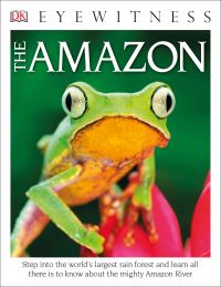 Book Cover for Eyewitness The Amazon by DK