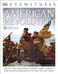 Book Cover for DK Eyewitness Books: American Revolution by Stuart Murray