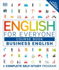Book Cover for English for Everyone Course Book. Level 1 Business English by Victoria Boobyer, Tim Bowen, Susan Barduhn