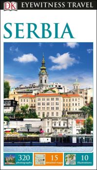 Book Cover for DK Eyewitness Serbia by DK Eyewitness