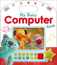 Book Cover for My Busy Computer Book by Caryn Jenner