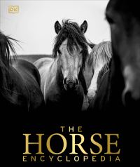 Book Cover for The Horse Encyclopedia by Elwyn Hartley Edwards, Elwyn Hartley Edwards
