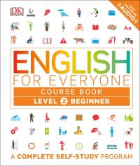 Book Cover for English for Everyone: Level 2: Beginner, Course Book by DK