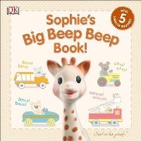 Book Cover for Sophie's Big Beep Beep Book! by Dawn Sirett