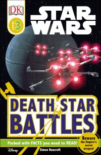 Book Cover for DK Readers L3: Star Wars: Death Star Battles by Simon Beecroft