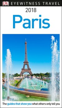 Book Cover for DK Eyewitness Travel Guide Paris by DK Travel