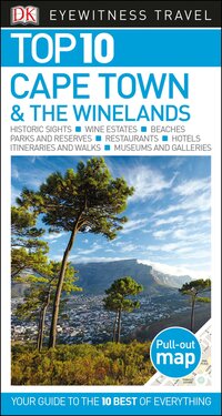 Book Cover for DK Eyewitness Top 10 Cape Town and the Winelands by DK Eyewitness