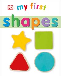 Book Cover for My First Shapes by Violet Peto