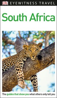 Book Cover for DK Eyewitness Travel Guide South Africa by DK Eyewitness