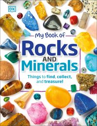 Book Cover for My Book of Rocks and Minerals by Devin Dennie