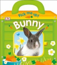 Book Cover for Pick Me Up! Bunny by Dawn Sirett
