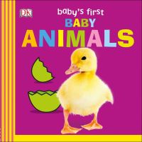 Book Cover for Baby's First Baby Animals by Dawn Sirett