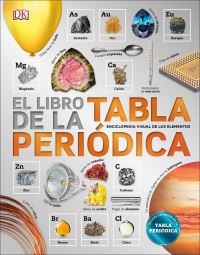 Book Cover for El Libro De La Tabla Periódica (The Elements Book) by DK