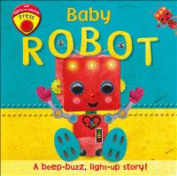 Book Cover for Baby Robot by Dawn Sirett