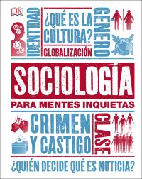 Book Cover for Sociología Para Mentes Inquietas (Heads Up Sociology) by DK