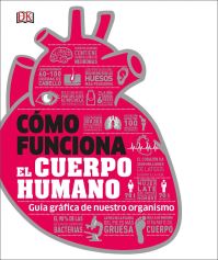 Book Cover for Cómo Funciona El Cuerpo Humano (How the Body Works) by DK