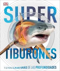 Book Cover for Super Tiburones (Super Shark Encyclopedia) by DK
