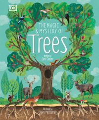 Book Cover for The Magic & Mystery of Trees by Jen Green