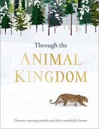 Book Cover for Through the Animal Kingdom by Derek Harvey