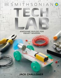 Book Cover for Tech Lab by Jack Challoner, Smithsonian Institution