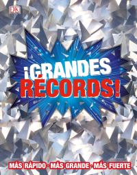 Book Cover for ãGrandes Récords! (Record Breakers!) by DK