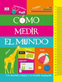 Book Cover for CÃp3(Bmo Medir El Mundo (How to Measure Everything) by DK