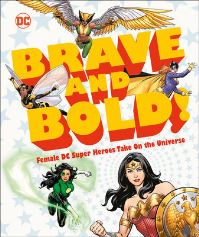 Book Cover for Brave and Bold! by Sam Maggs