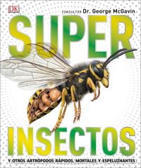 Book Cover for Super Insectos (Super Bug Encyclopedia) by DK
