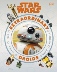 Book Cover for Star Wars Extraordinary Droids by Simon Beecroft